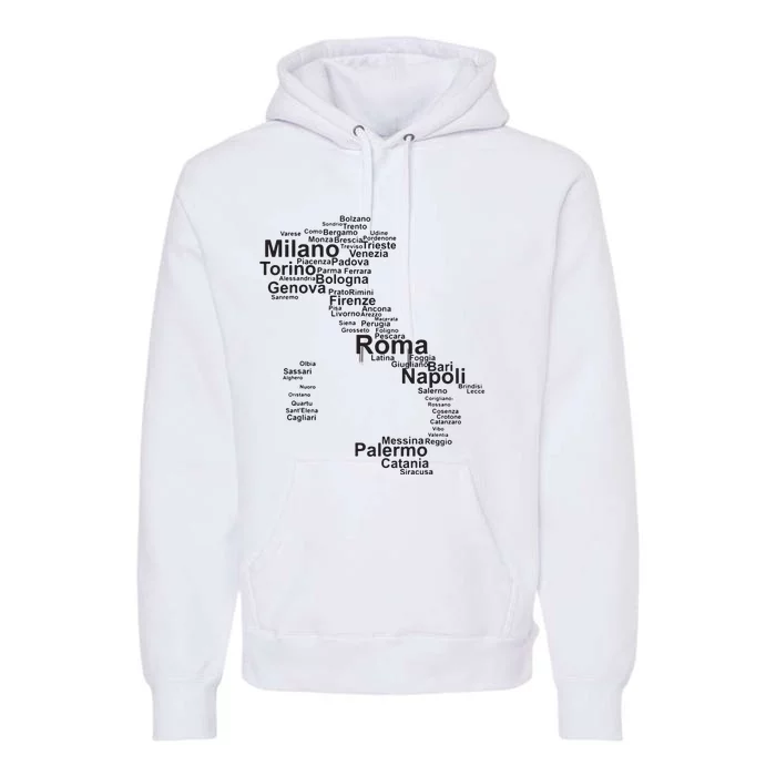 Italy Map Silhouette Towns Cities Rome Milan Travel Europe Premium Hoodie