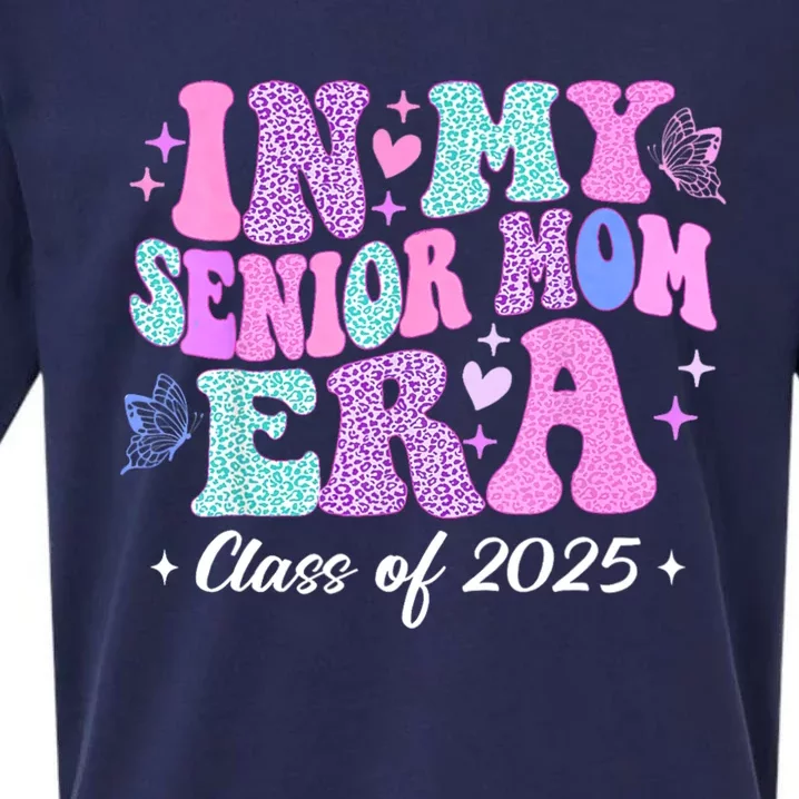 In My Senior Mom Era Class Of 2025 Senior Mom 2025 Sueded Cloud Jersey T-Shirt