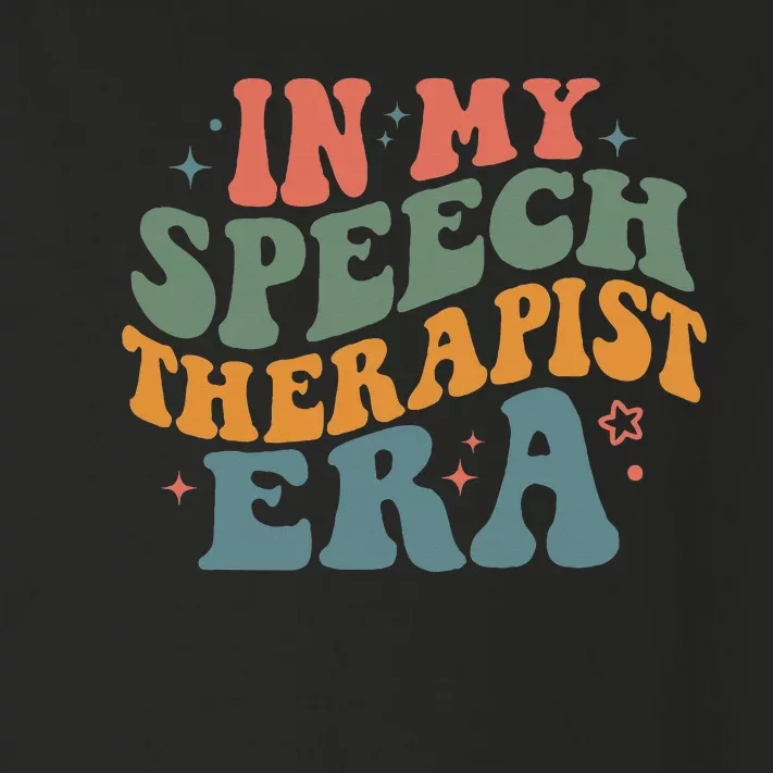 In My Speech Therapist Era Retro SLP Therapists Teacher Toddler Long Sleeve Shirt