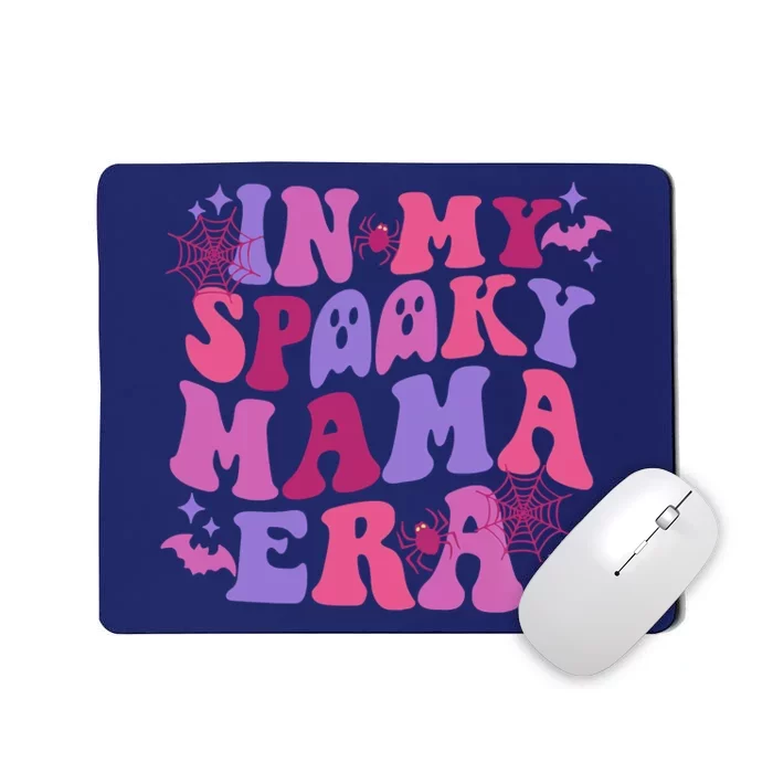 In My Spooky Mama Era Mousepad