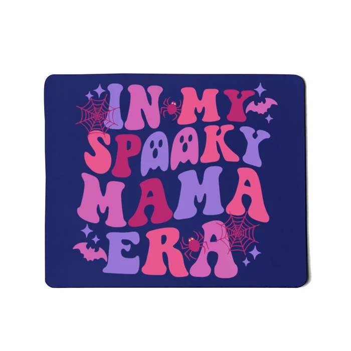 In My Spooky Mama Era Mousepad