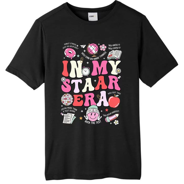 In My Staar Era Motivational Testing Test Day Funny Teacher ChromaSoft Performance T-Shirt