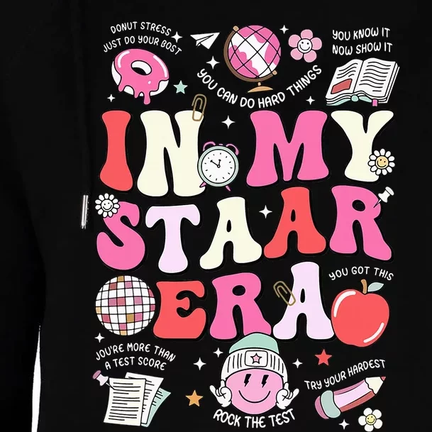 In My Staar Era Motivational Testing Test Day Funny Teacher Womens Funnel Neck Pullover Hood