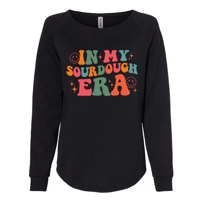 In My Sourdough Era Bread Baking Sourdough Womens California Wash Sweatshirt