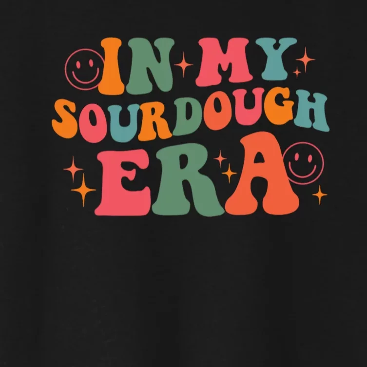 In My Sourdough Era Bread Baking Sourdough Women's Crop Top Tee