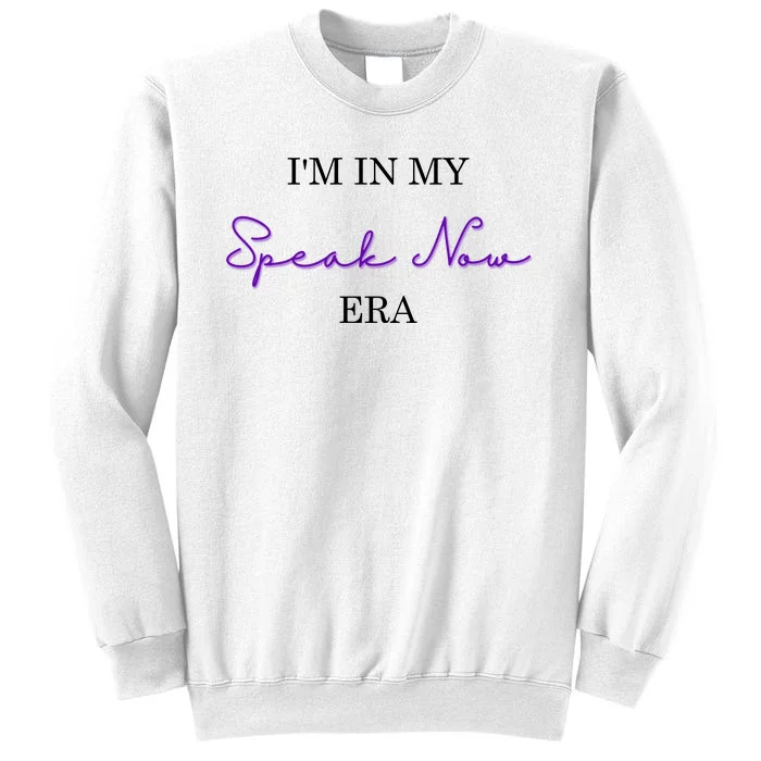 In My Speak Now Era Sweatshirt