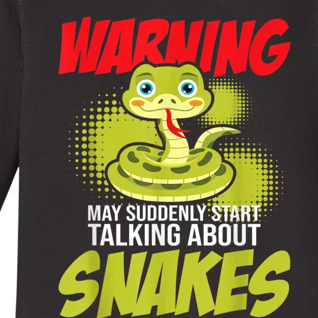 I May Start Talking About Snakes Snake Lover Zoo Zookeeper Baby Long Sleeve Bodysuit