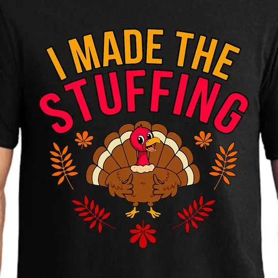 I Made Stuffing Turkey Thanksgiving Family Pajama Set