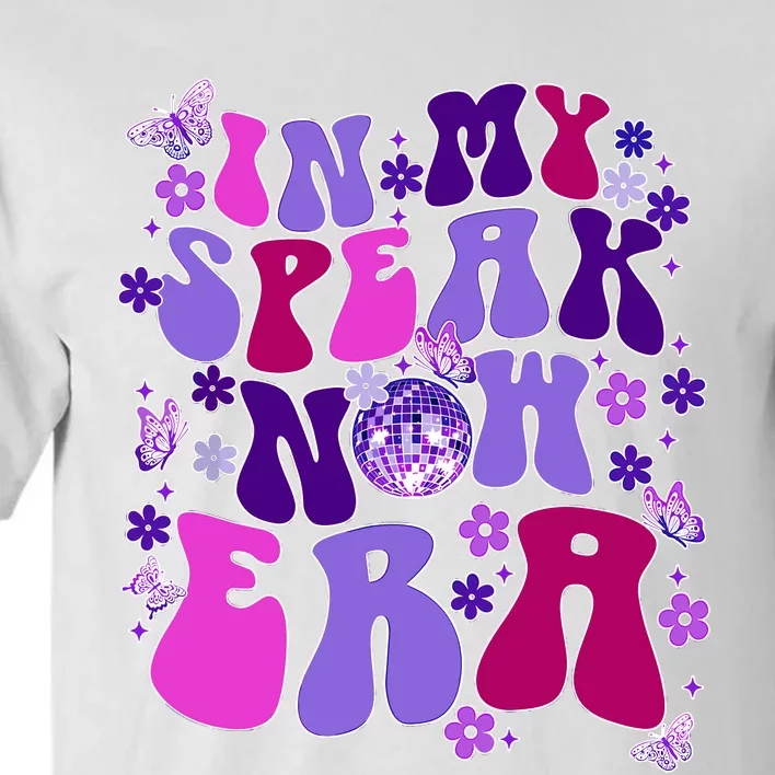 In My Speak Now Era Groovy Speak Now Era Tall T-Shirt