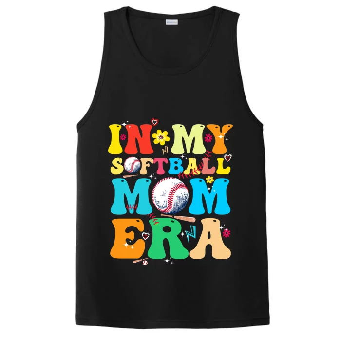 In My Softball Mom Era Groovy MotherS Life Game Vibes Day Gift Performance Tank