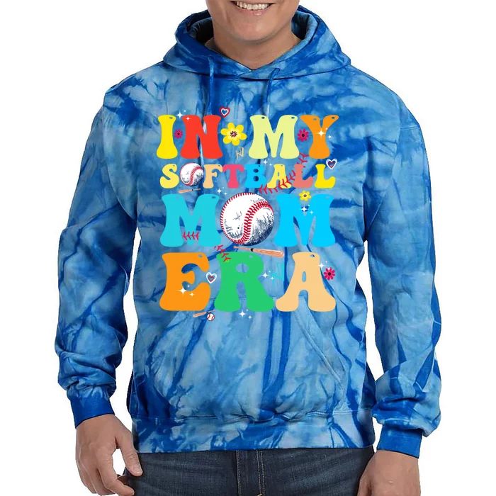 In My Softball Mom Era Groovy MotherS Life Game Vibes Day Gift Tie Dye Hoodie