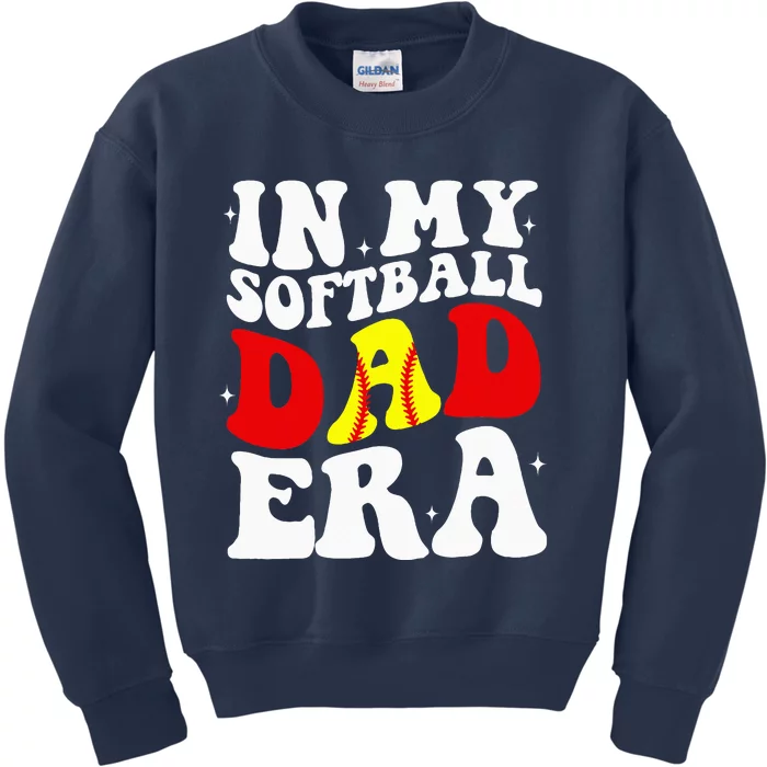 In My Softball Dad Era Softball Dad Kids Sweatshirt