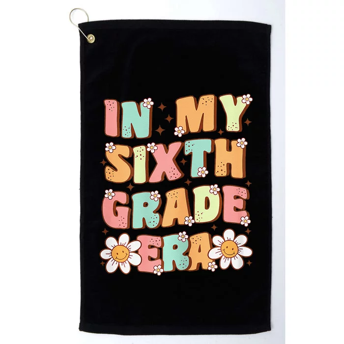 In My Sixth Grade Era Cute Groovy 6th Grade Back To School Gift Platinum Collection Golf Towel