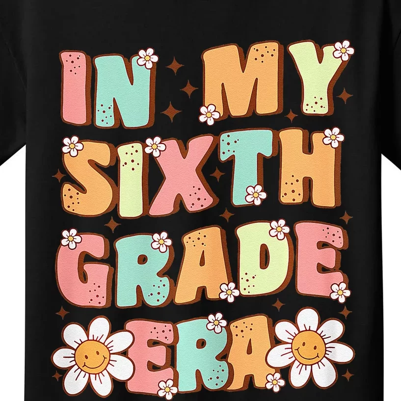 In My Sixth Grade Era Cute Groovy 6th Grade Back To School Gift Kids T-Shirt