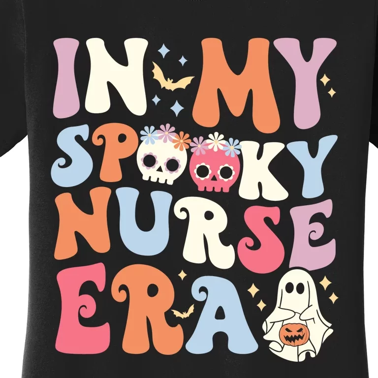 In My Spooky Nurse Era Halloween Groovy Witchy Spooky Nurse Women's T-Shirt