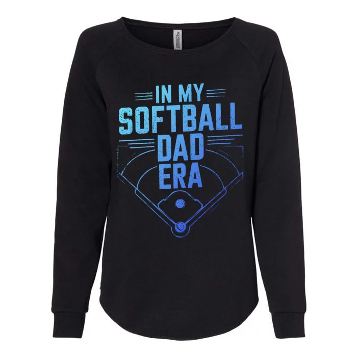 In My Softball Dad Era Softball Team Dad Softball Dads Gift Womens California Wash Sweatshirt