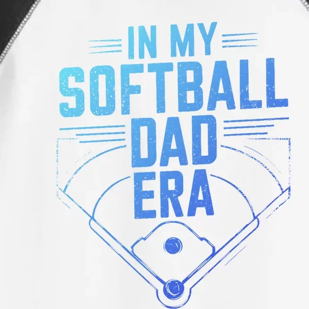 In My Softball Dad Era Softball Team Dad Softball Dads Gift Toddler Fine Jersey T-Shirt