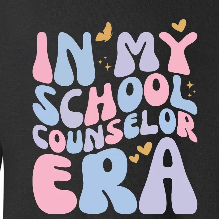 In My School Counselor Era Toddler Sweatshirt