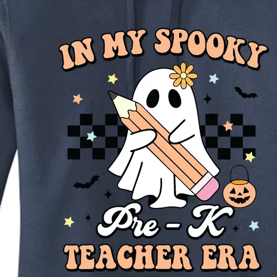 In My Spooky Pre K Teacher Era Cute Ghost Funny Halloween Women's Pullover Hoodie