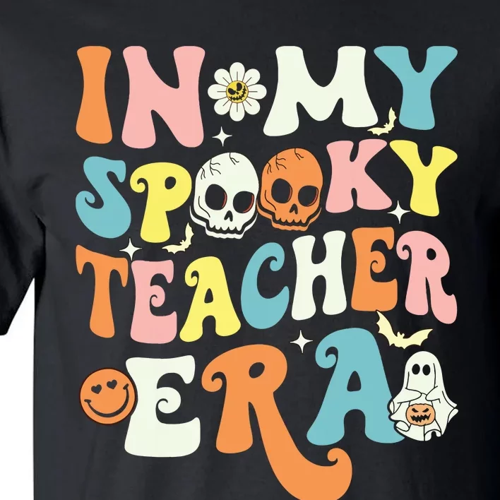 In My Spooky Teacher Era Retro Ghost Halloween Teachers Day Tall T-Shirt