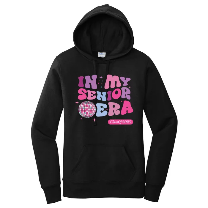 In My Senior Era Class Of 2025 Women's Pullover Hoodie