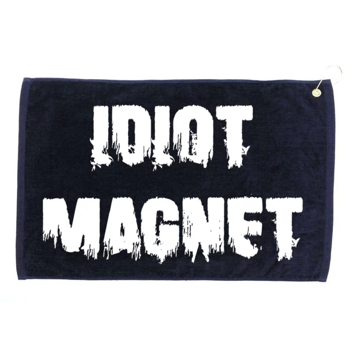 Idiot Magnet 'S Attracting Losers Funny Dating Gift Grommeted Golf Towel