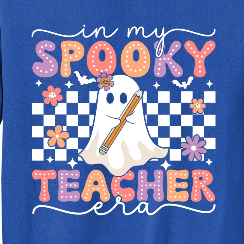 In My Spooky Teacher Era Retro Ghost Halloween Spooky Season Cool Gift Sweatshirt