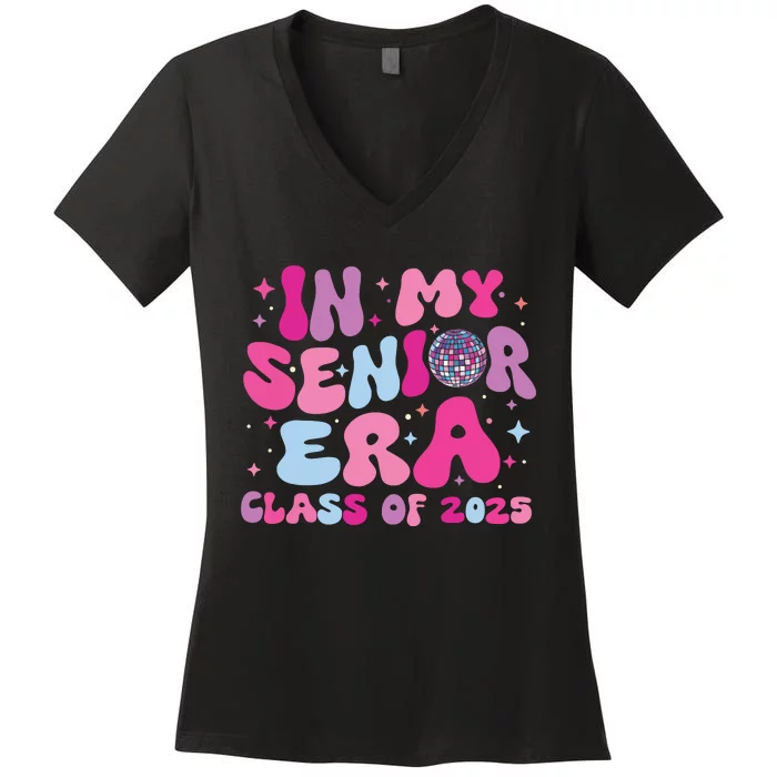 In My Senior Era Class Of 2025 Senior 2025 Women's V-Neck T-Shirt