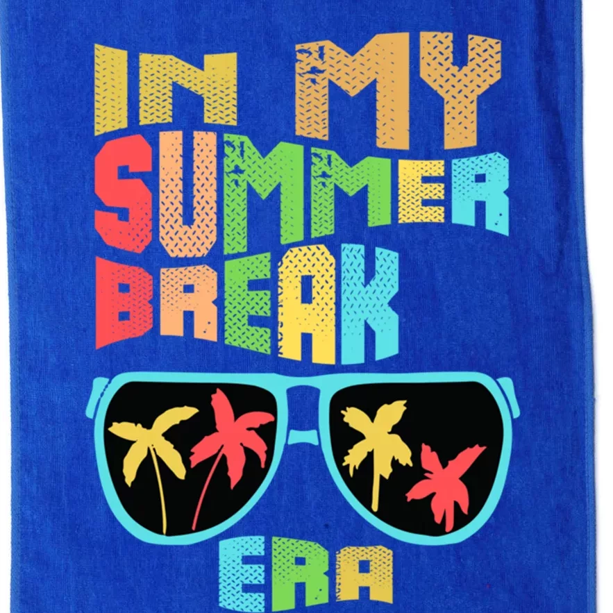 In My Summer Break Era School Off For Summer End Of School Gift Platinum Collection Golf Towel