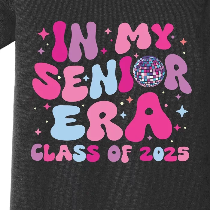 In My Senior Era Class Of 2025 Graduate Senior 2025 Baby Bodysuit