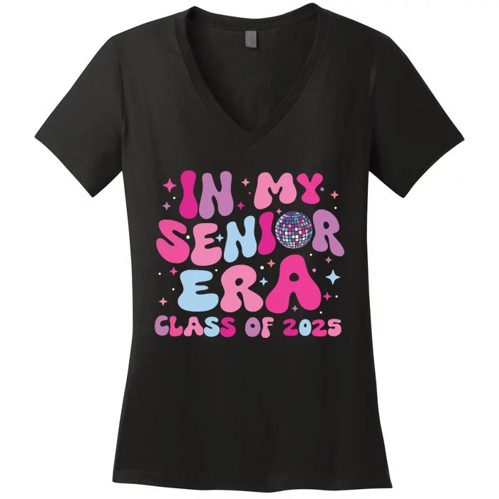 In My Senior Era Class Of 2025 Graduate Senior 2025 Women's V-Neck T-Shirt