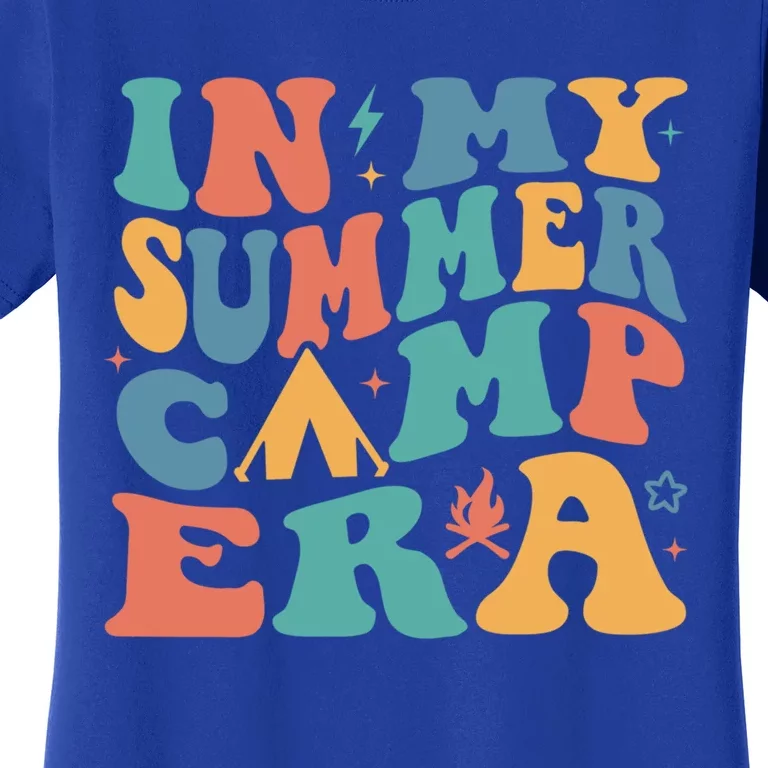 In My Summer Camp Era Funny Camper Camping Life Retro Cute Gift Women's T-Shirt