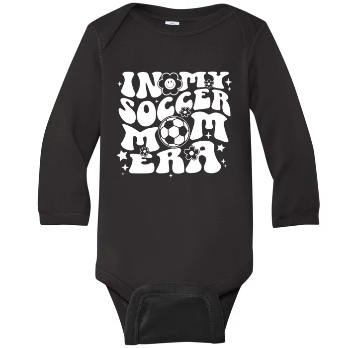 In My Soccer Mom Era Groovy Sports Parent Soccer Mama Baby Long Sleeve Bodysuit