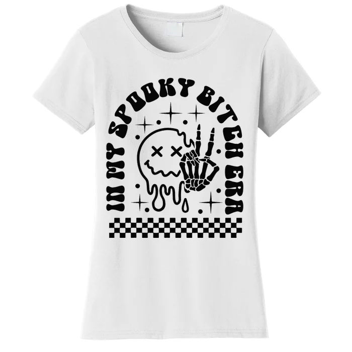 In My Spooky Bitch Era Skeleton Hand Halloween costumes Women's T-Shirt