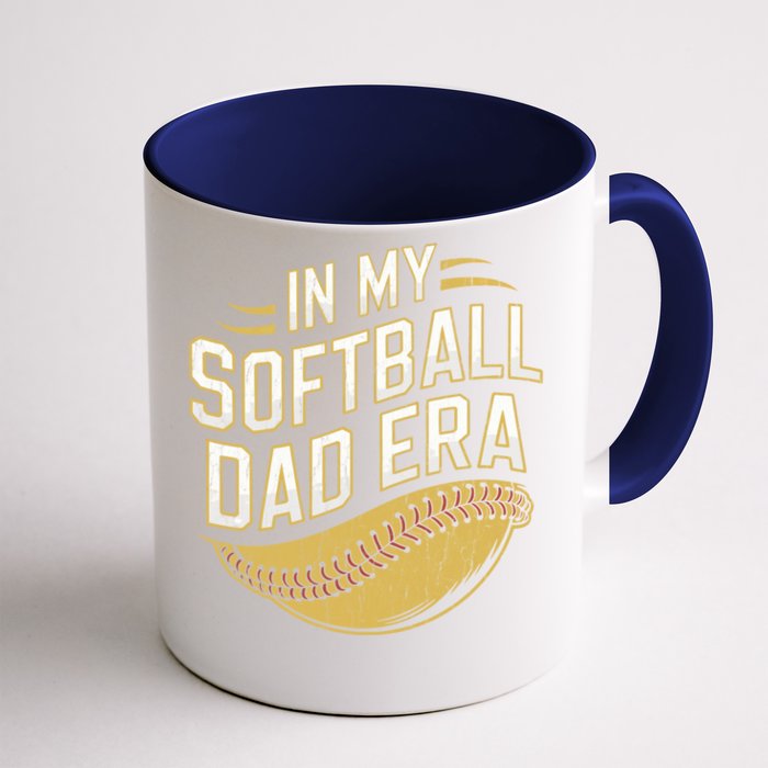 In My Softball Dad Era Softball Dads Softball Parent Gift Front & Back Coffee Mug