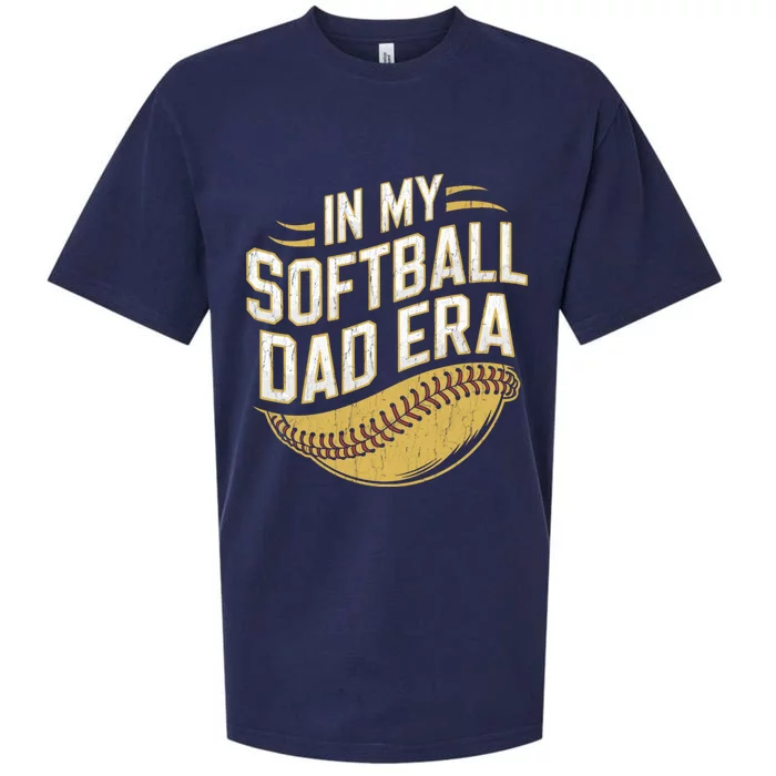 In My Softball Dad Era Softball Dads Softball Parent Gift Sueded Cloud Jersey T-Shirt