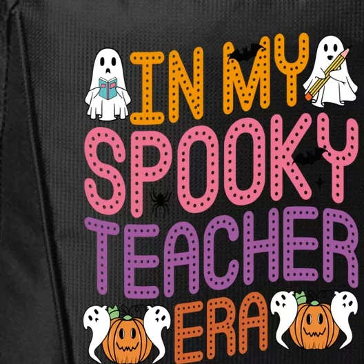 In My Spooky Teacher Era – Halloween Vibes Gift City Backpack