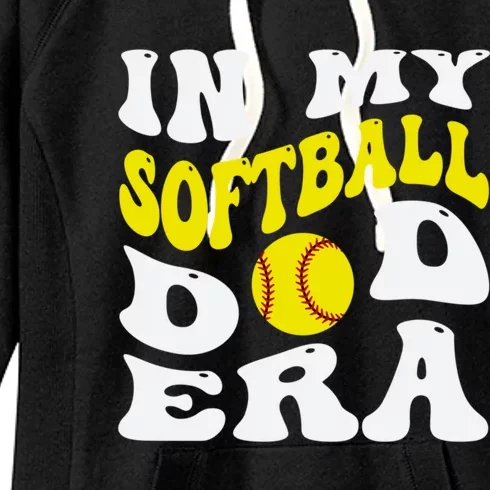 In My Softball Dad Era Funny Proud Softball Dad Groovy Great Gift Women's Fleece Hoodie