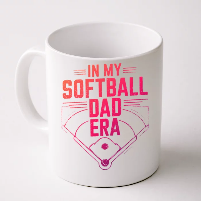 In My Softball Dad Era Softball Team Dad Softball Dads Gift Front & Back Coffee Mug