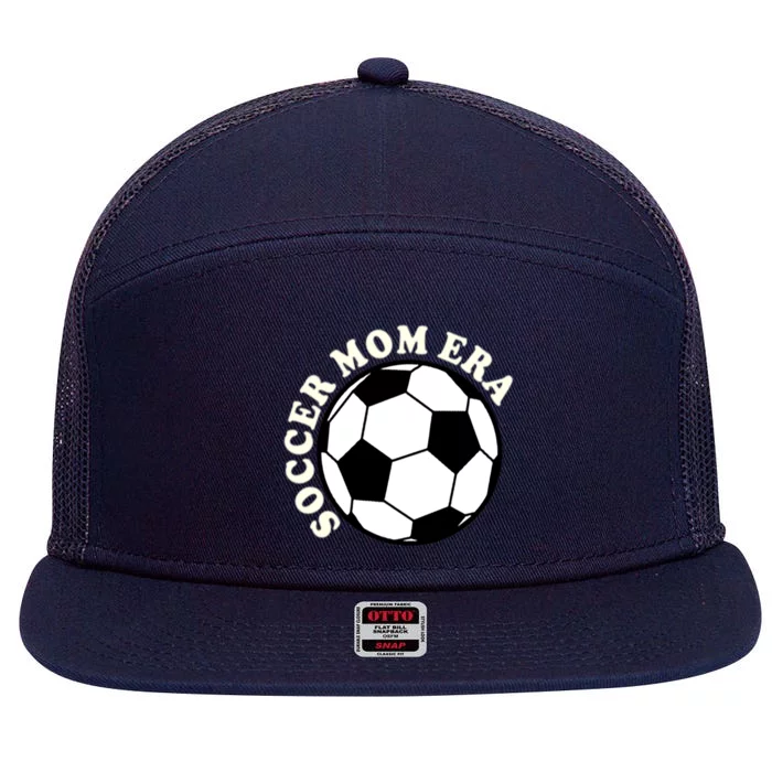 In My Soccer Mom Era Gift 7 Panel Mesh Trucker Snapback Hat