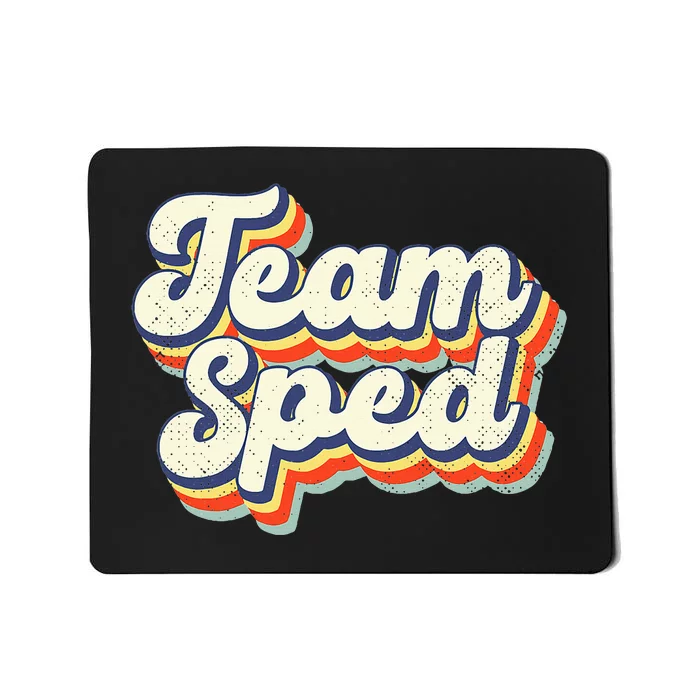 Inclusion Matters Special Education Team Sped Squad Teacher Mousepad