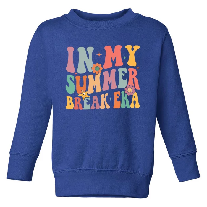 In My Summer Break Era Cool Gift Toddler Sweatshirt