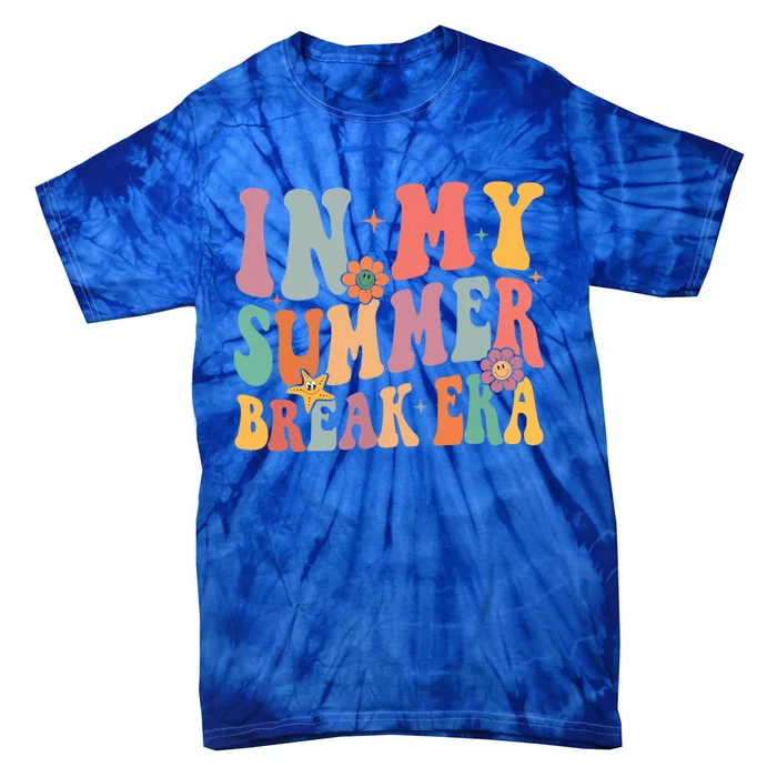 In My Summer Break Era Cool Gift Tie-Dye T-Shirt