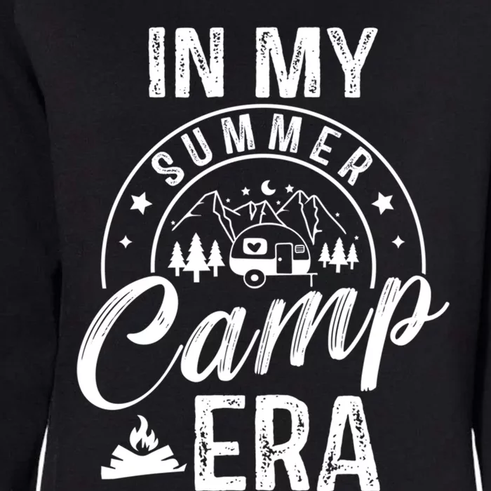 In My Summer Camp Era Camping Squad Adventure Nature Lover Gift Womens California Wash Sweatshirt