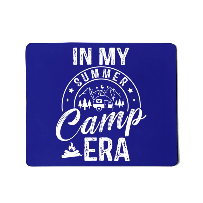 In My Summer Camp Era Camping Squad Adventure Nature Lover Gift Mousepad