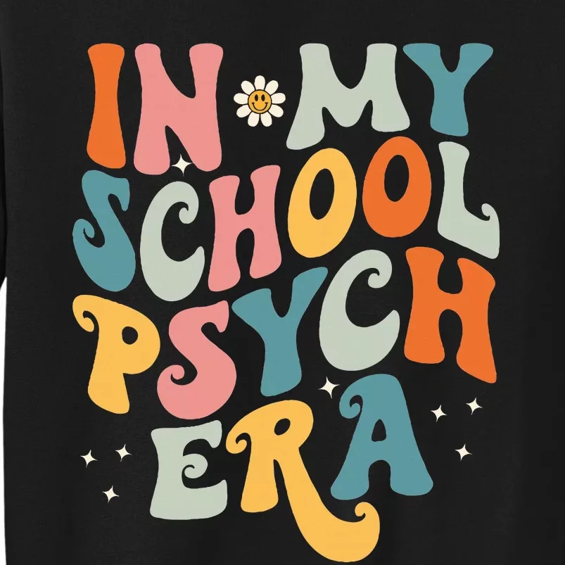 In My School Psych Era Retro School Psychologist Psychology Sweatshirt