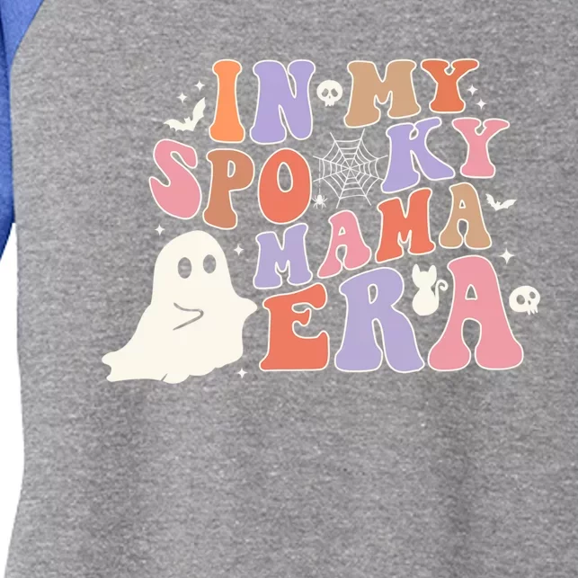 In My Spooky Mama Era Halloween Funny Gift Funny Gift Women's Tri-Blend 3/4-Sleeve Raglan Shirt