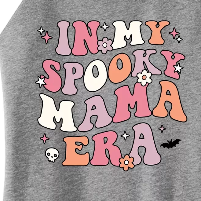 In My Spooky Mama Era Retro Halloween Witchy One Spooky Mom Gift Women’s Perfect Tri Rocker Tank