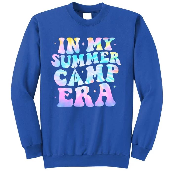 In My Summer Camp Era Tie Dye Summer Vacation Camping Lovers Gift Tall Sweatshirt