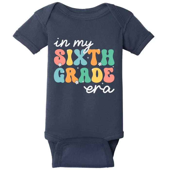 In My Sixth Grade Era 6th Grade Girl Teacher Back To School Baby Bodysuit